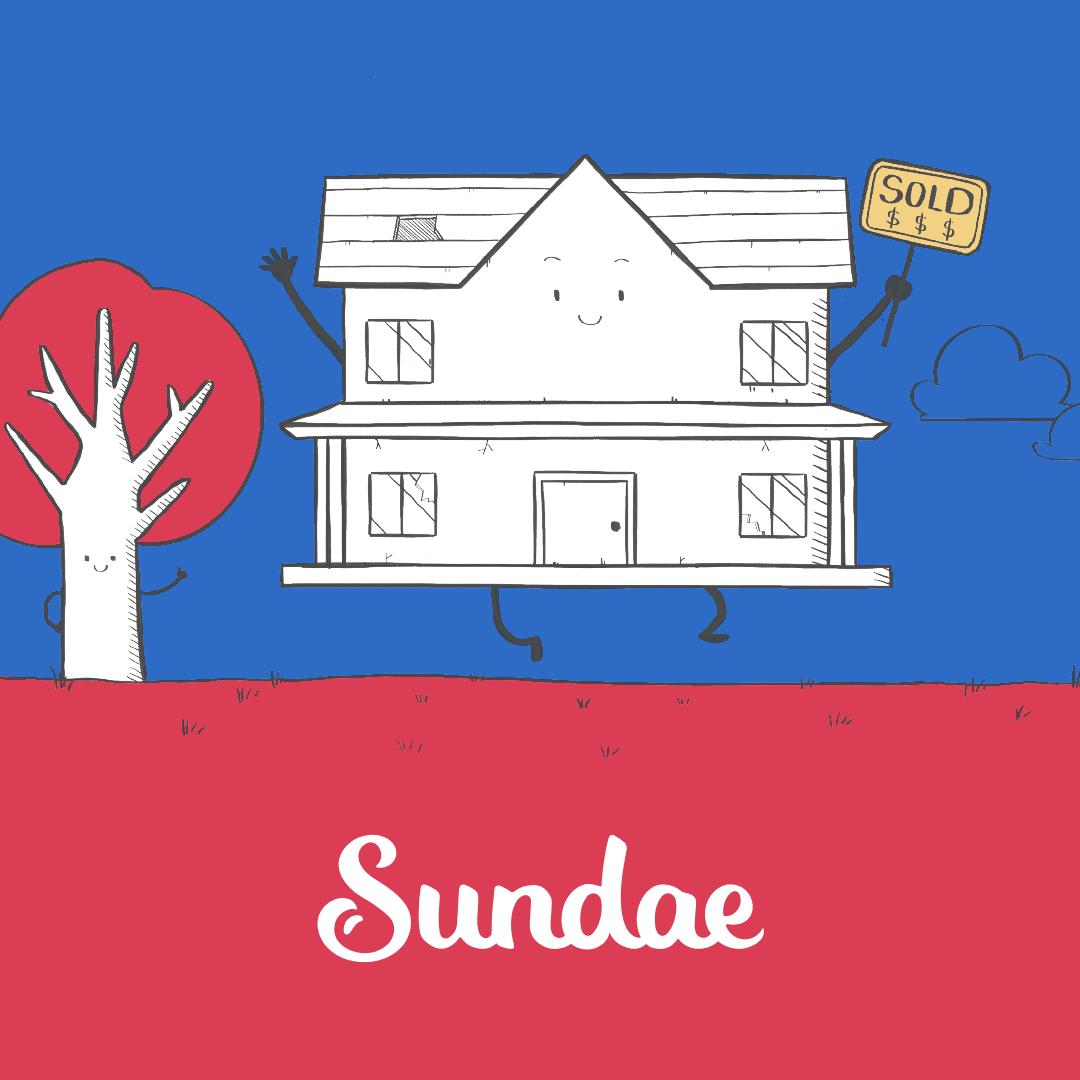 Sundae Real Estate Review – Should I Sell My House on Sundae?